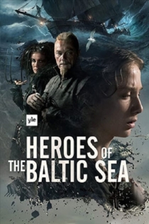 Heroes of the Baltic Sea