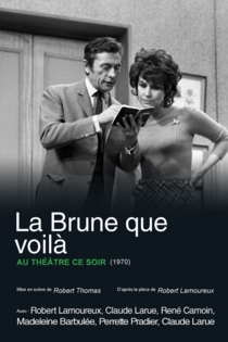 La brune que voilà