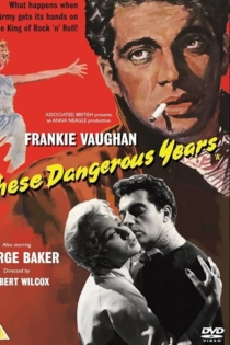 These Dangerous Years