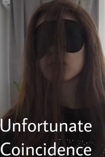 Unfortunate Coincidence