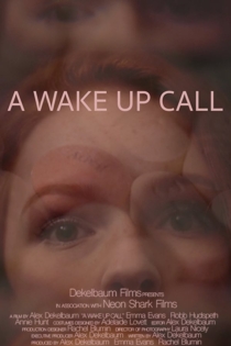 A Wake Up Call