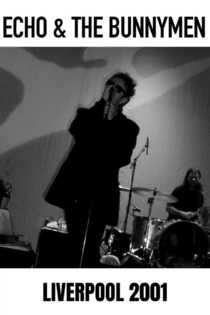 Echo & The Bunnymen Live in Liverpool 2001