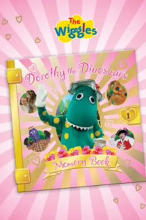The Wiggles Present: Dorothy the Dinosaur