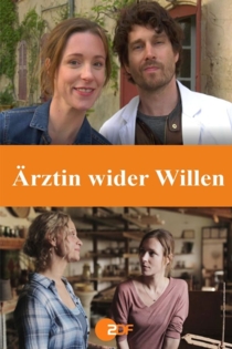 Ärztin wider Willen