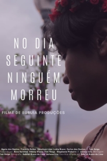 No Dia Seguinte Ninguém Morreu