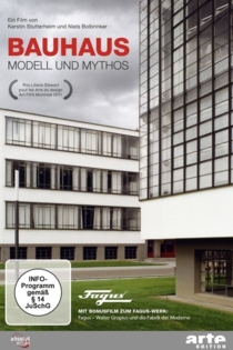 Bauhaus - Modell und Mythos