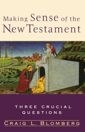 Making Sense of the New Testament