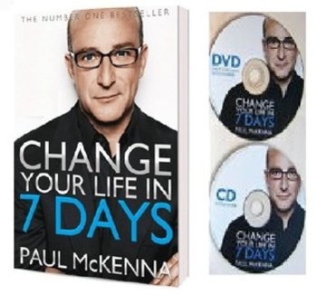 CHANGE YOUR LIFE IN 7 DAYS Include CD & DVD: Change Your Life in 7 Days (I Can Make You) by Paul McKenna (Jan 1, 2013)