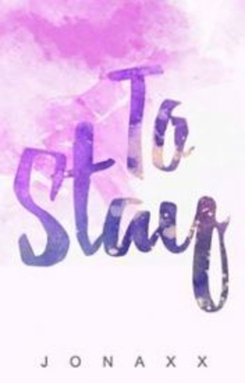 To Stay
