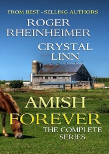 Amish Forever - The Complete Series (Helping Hands Press Book 13)