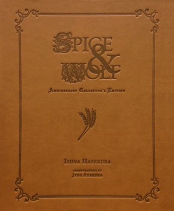 Spice and Wolf Anniversary Collector's Edition