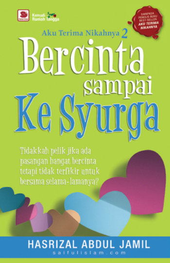 Aku Terima Nikahnya 2: Bercinta Sampai Ke Syurga