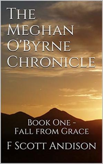 The Meghan O'Byrne Chronicle (Fall From Grace, #1)