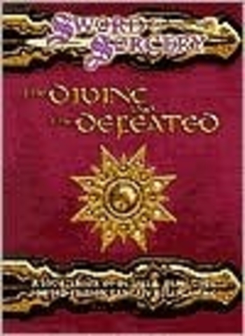 The Divine and the Defeated