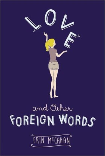 Love and Other Foreign Words