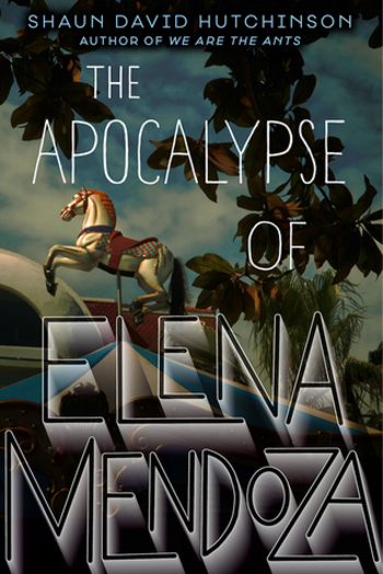 Book The Apocalypse of Elena Mendoza