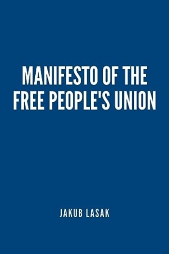 Manifesto of the Free People's Union