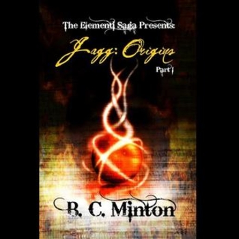 Jagg: Origins part one