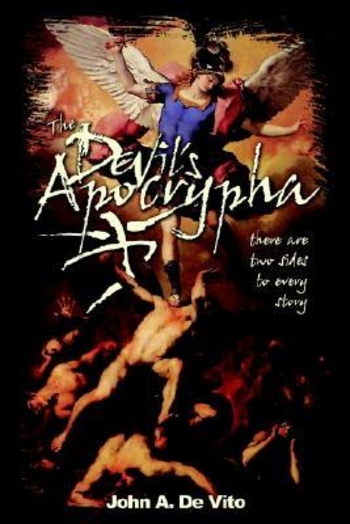 The Devil's Apocrypha: There are two sides to every story.