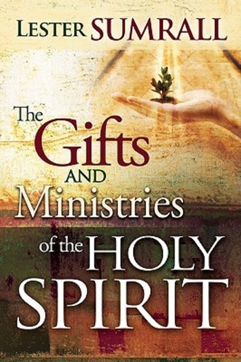 Gifts and Ministries of the Holy Spirit