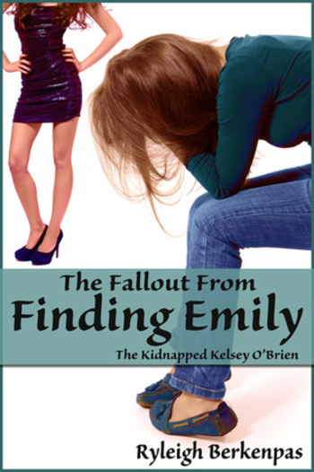 The Fallout From Finding Emily