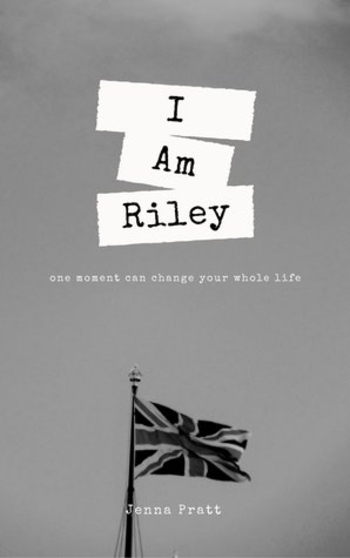 I Am Riley (Riley Hammerson #1)