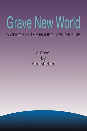 Grave New World