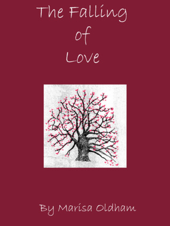 The Falling of Love