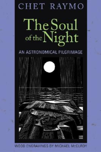 The Soul of the Night: An Astronomical Pilgrimage