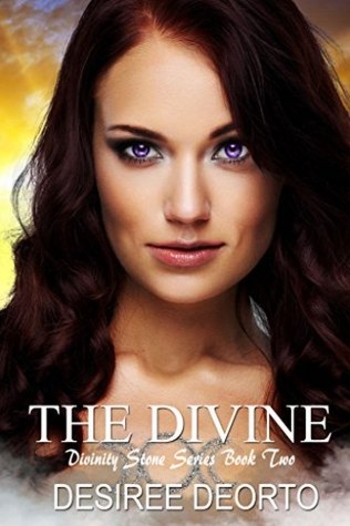 The Divine: Divinity Stone Book Two