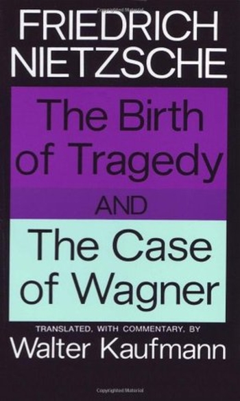 Book The Birth of Tragedy / The Case of Wagner