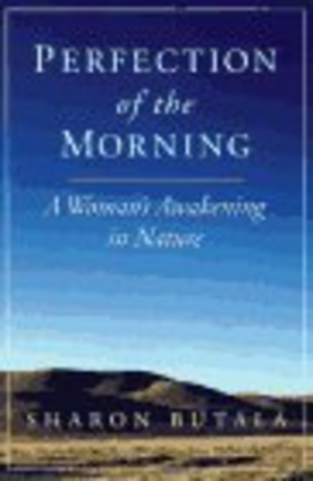 Perfection of the Morning: A Woman's Awaking in Nature