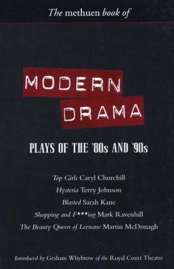 The Methuen Book of Modern Drama: Plays of the '80s and '90s