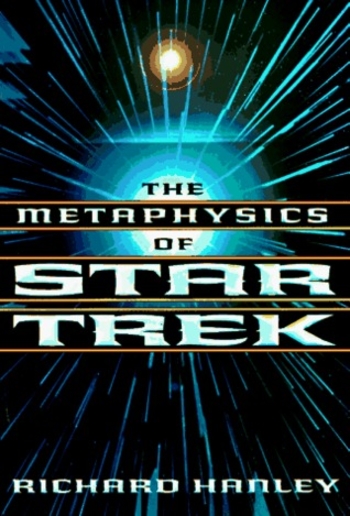 The Metaphysics of Star Trek