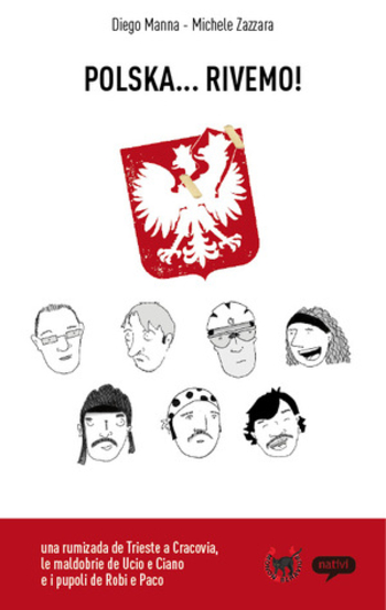 Polska... rivemo!: Sete bici, do veci, un cocal e una cornacia