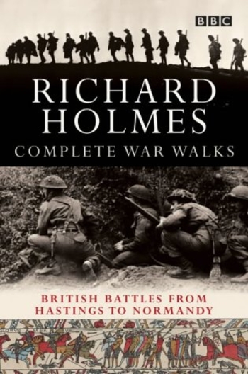 The Complete War Walks