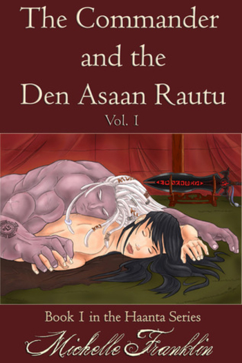 The Commander And The Den Asaan Rautu