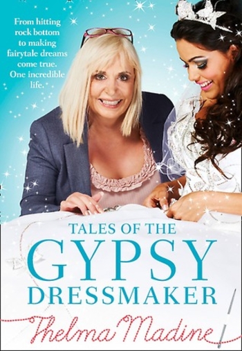 Tales of the Gypsy Dressmaker