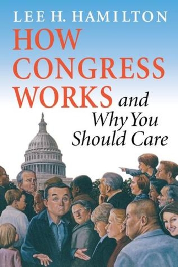 Book How Congress Works and Why You Should Care