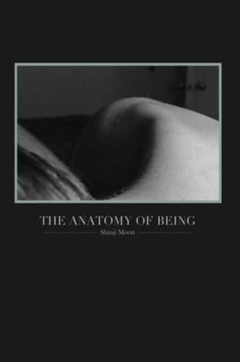 The Anatomy of Being