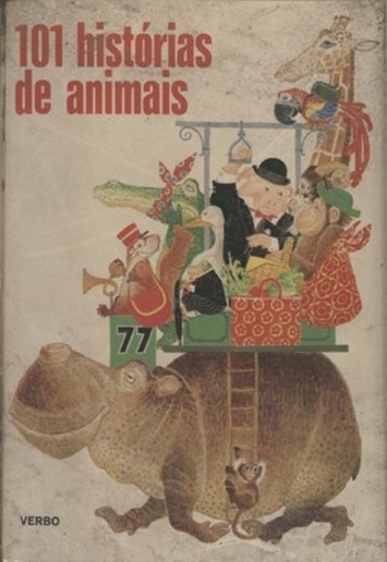 101 histórias de animais (Grandes Tesouros da Literatura Infantil, #2)