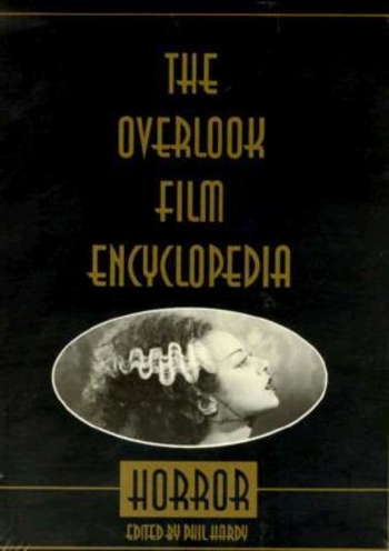 The Overlook Film Encyclopedia: Horror