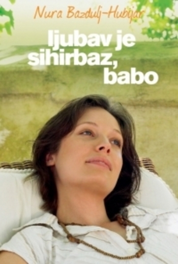 Ljubav je Sihirbaz, Babo