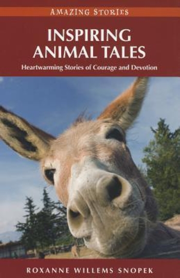 Inspiring Animal Tales: Heartwarming Stories of Courage and Devotion