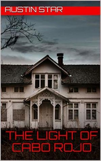 The Light of Cabo Rojo