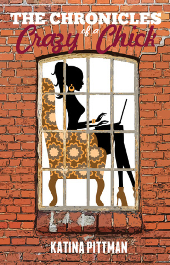 The Chronicles of a Crazy Chick