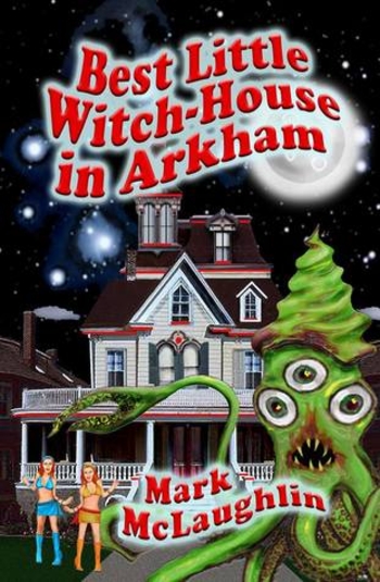 Book Best Little Witch-House in Arkham