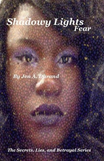 Shadowy Lights: Fear