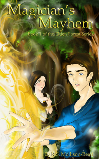 Magician's Mayhem (Elden Forest Series, #1)