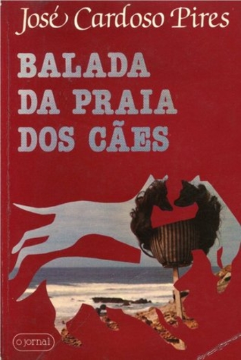 Balada da Praia Dos Cães